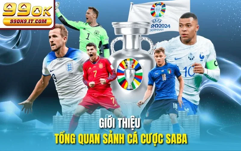 Giới thiệu tổng quan sảnh cá cược SABA